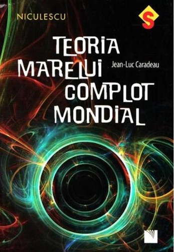 Teoria marelui complot mondial
