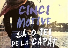 Cinci motive să o iei de la capăt (Vol. 4)