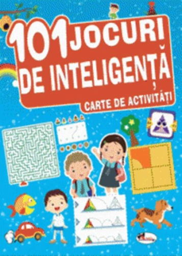 101 jocuri de inteligență. Carte de activități