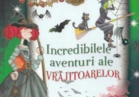 Incredibilele aventuri ale vrăjitoarelor