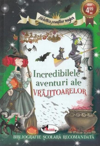 Incredibilele aventuri ale vrăjitoarelor