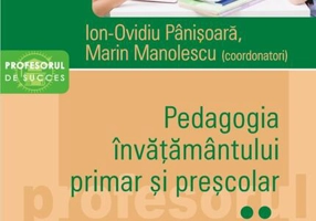 Pedagogia învățământului primar și preșcolar (Vol. 2)