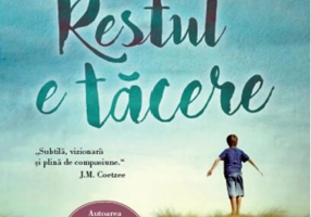 Restul e tăcere