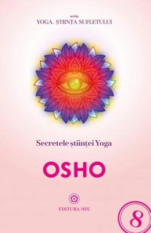 Secretele științei Yoga