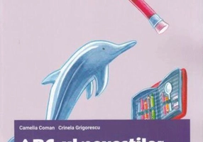 ABC-ul poveștilor. Comunicare în limba română. Clasa pregătitoare. Semestrul I