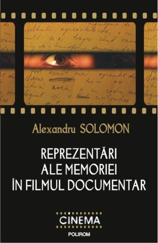Reprezentări ale memoriei în filmul documentar