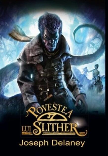 Povestea lui Slither (Vol. 11)