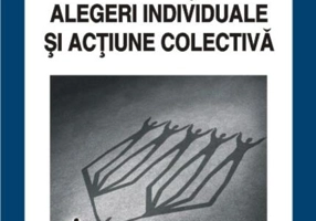 Instituții, alegeri individuale și acțiune colectivă