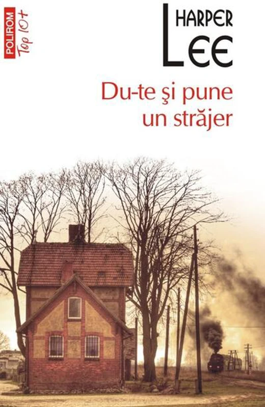 Du-te şi pune un străjer