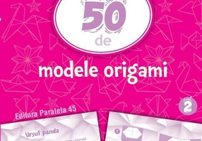 50 de modele Origami (Vol. 2)