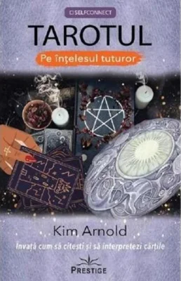 Tarotul pe înțelesul tuturor