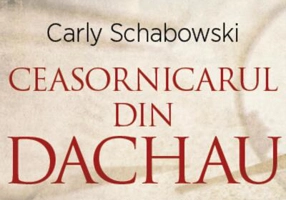 Ceasornicarul din Dachau