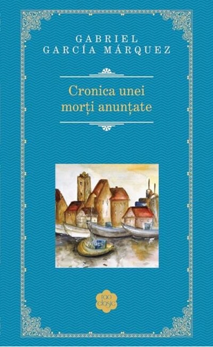 Cronica unei morţi anunţate