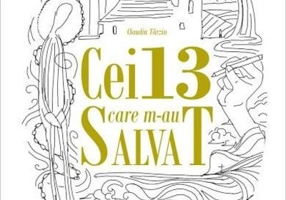 Cei 13 care m-au salvat