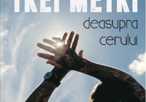 Trei metri deasupra cerului (Vol.1)