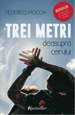 Trei metri deasupra cerului (Vol.1)