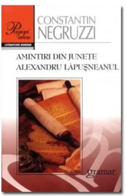 Amintiri din juneţe. Alexandru Lăpuşneanul