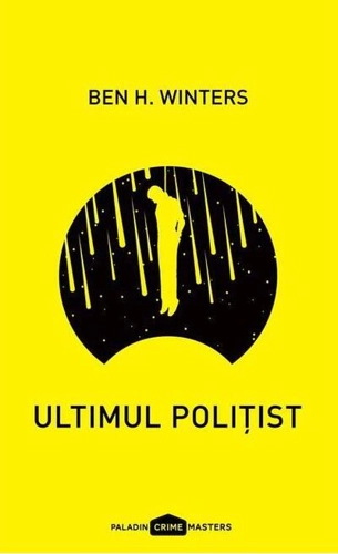 Ultimul polițist (Vol. 1)