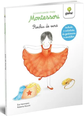 Rochia de vară. Povestioarele mele Montessori