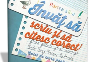 Învăţ să scriu şi să citesc corect! Caiet de lucru pentru Clasa I, Partea a II-a