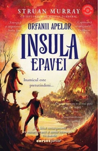 Orfanii apelor. Insula epavei (Vol. 2)