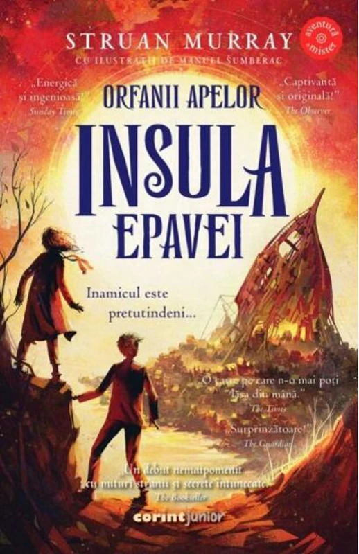 Orfanii apelor. Insula epavei (Vol. 2)