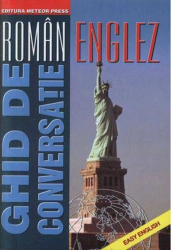Ghid de conversaţie român-englez