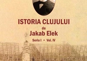 Istoria Clujului. Seria I. Vol. IV