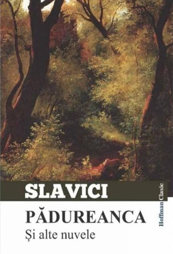 Pădureanca și alte nuvele