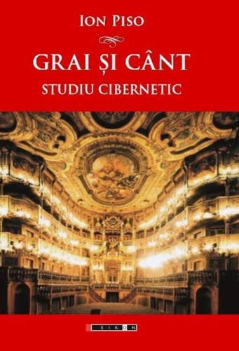 Grai și cânt - Studiu cibernetic