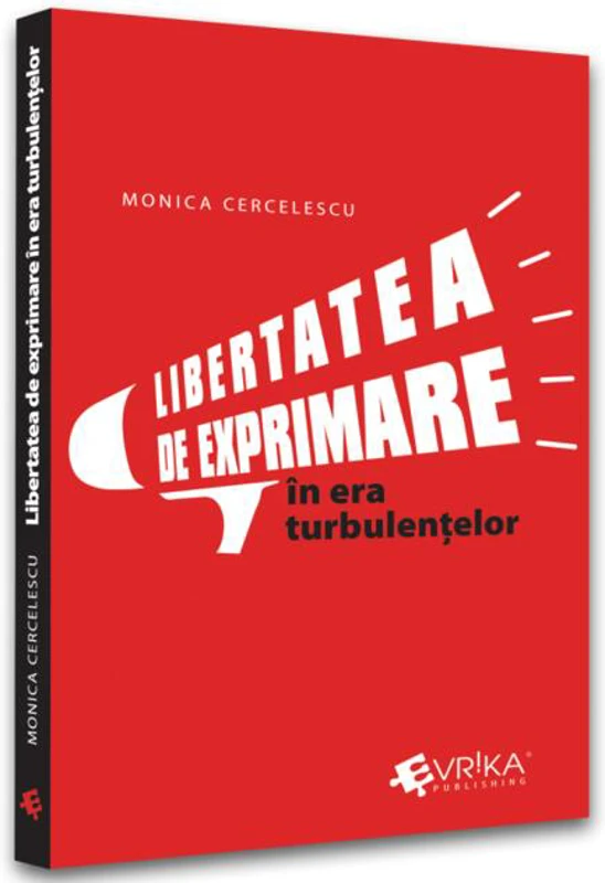 Libertatea de exprimare în era turbulențelor