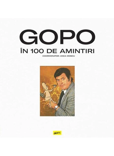GOPO în 100 de amintiri