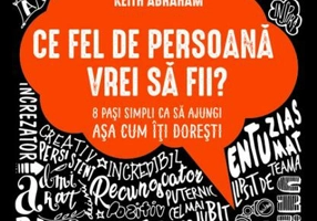 Ce fel de persoană vrei să fii?