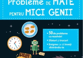 Probleme de mate pentru mici genii. Clasa I (7-8 ani)