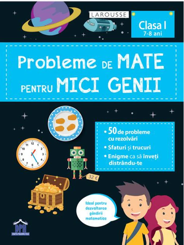 Probleme de mate pentru mici genii. Clasa I (7-8 ani)