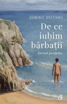 De ce iubim bărbații