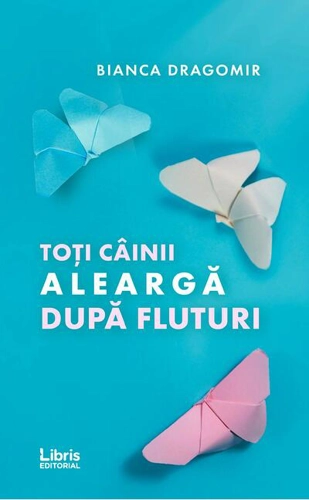 Toți câinii aleargă după fluturi