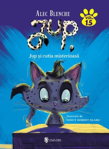 Jup și cutia misterioasă. Jup, un pisoi de soi (Vol. 15)