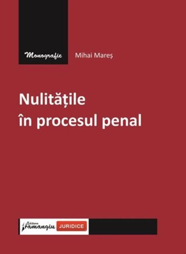 Nulitățile în procesul penal