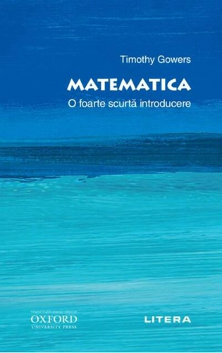 Matematica. O foarte scurtă introducere