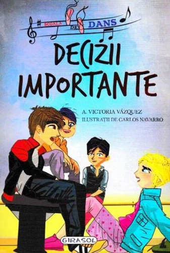 Școala de dans. Decizii importante