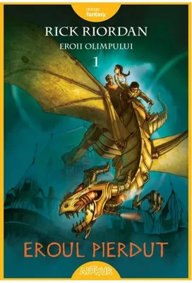 Eroul pierdut. Eroii Olimpului (Vol.1)