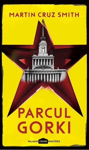 Parcul Gorki. Arkady Renko (Vol. 1)