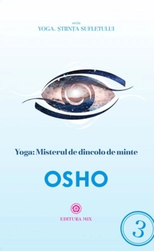 Yoga: Misterul de dincolo de minte
