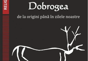 Monahismul în Dobrogea de la origini până în zilele noastre