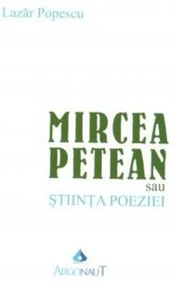 Mircea Petean sau Știința poeziei