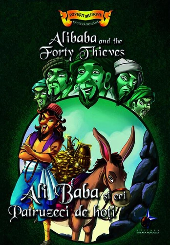 Povești bilingve. Ali Baba și cei 40 de hoți / Alibaba and the Forty Thieves