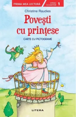 Povești cu prințese. Carte cu pictograme. Citesc cu ajutor (Nivelul 1)