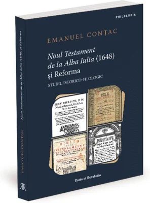 Noul Testament de la Alba Iulia (1648) și Reforma