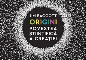 Origini. Povestea științifică a creației